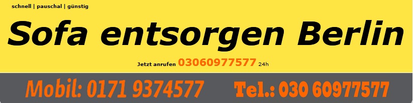 Sofa entsorgen am Wochenende 80euro pauschal